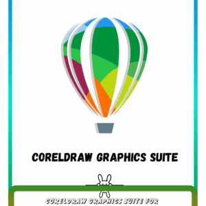 CorelDRAW Graphics Suite – Professional Graphic Design, Illustration & Layout Software